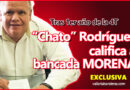 “Chato” Rodríguez evalúa bancada de MORENA tras 1er año de la 4T