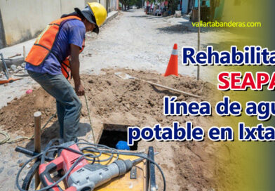 Rehabilitará SEAPAL línea de agua potable en Ixtapa